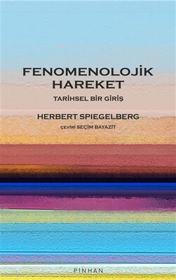 Fenomenolojik Hareket - Pinhan Yayıncılık