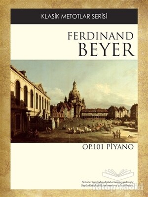 Ferdinand Beyer OP. 101 - Porte Müzik Eğitim Merkezi