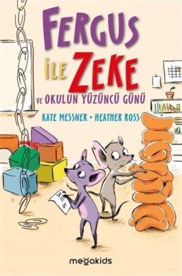 Fergus İle Zeke ve Okulun Yüzüncü Günü - Megakids