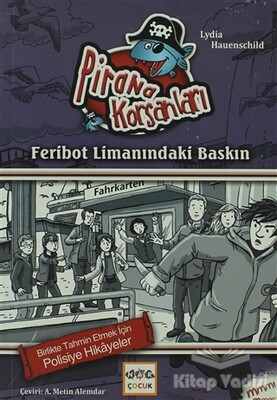 Feribot Limanındaki Baskın - Nar Yayınları