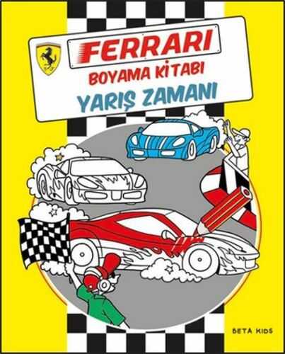 Beta Kids - Ferrari Boyama Kitabı - Yarış Zamanı