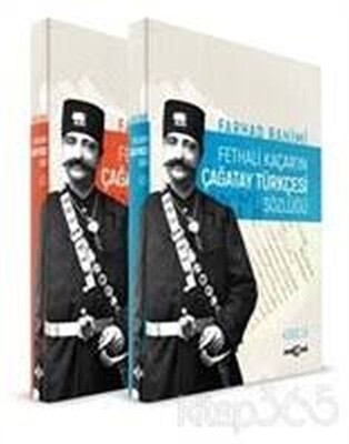 Fethali Kaçar'ın Çağatay Türkçesi Sözlüğü (2 Cilt Takım) - Akçağ Yayınları