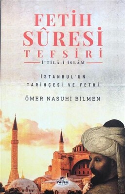 Fetih Suresi Tefsiri - İtila-i İslam - Ravza Yayınları
