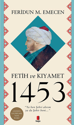 Fetih ve Kıyamet 1453 - Kapı Yayınları