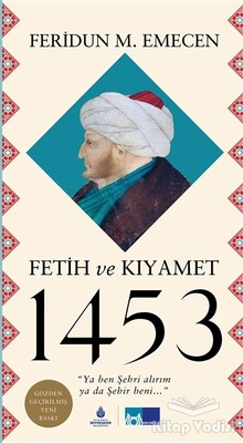 Fetih ve Kıyamet 1453 - Kültür A.Ş.
