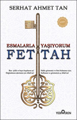 Fettah - Esmalarla Yaşıyorum - Yediveren Yayınları