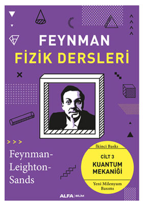Feynman Fizik Dersleri: Cilt 3 - Kuantum Mekaniği - 1