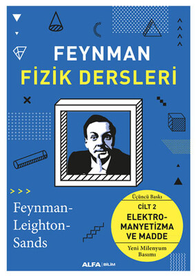 Feynman Fizik Dersleri - Alfa Yayınları