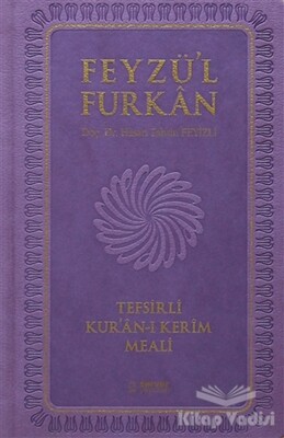 Feyzü'l Furkan Tefsirli Kur'an-ı Kerim Meali (Cep Boy, Farklı Renklerde) - Server Yayınları
