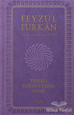 Feyzü'l Furkan Tefsirli Kur'an-ı Kerim Meali (Cep Boy, Farklı Renklerde) - 1