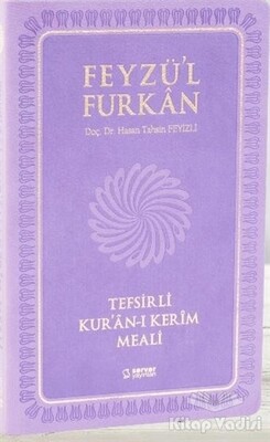 Feyzü'l Furkan Tefsirli Kur'an-ı Kerim Meali (Orta Boy-Sadece Meal) - Server Yayınları