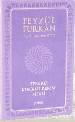 Feyzü'l Furkan Tefsirli Kur'an-ı Kerim Meali (Orta Boy-Sadece Meal) - 1