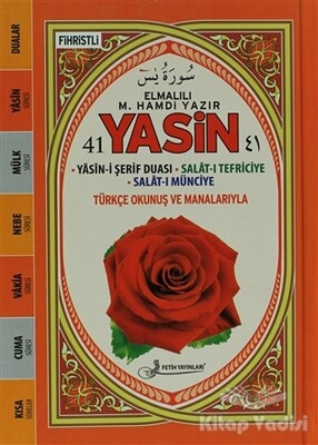 Fihristli 41 Yasin Türkçe Okunuş ve Manalarıyla ( Çanta Boy Kod: F042 ) - Fetih Yayınları