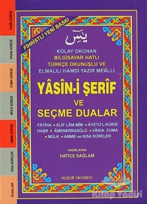 Fihristli Yasin-i Şerif ve Seçme Dualar (Kod 032) - Huzur Yayınevi