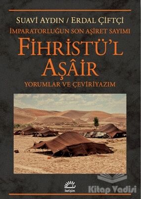 Fihristü'l Aşair - İmparatorluğun Son Aşiret Sayımı - 1