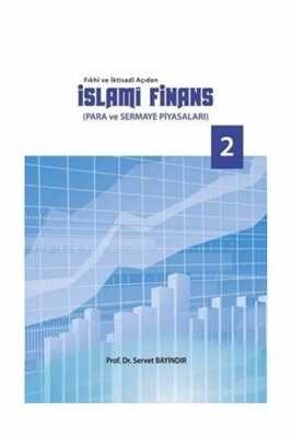 Süleymaniye Vakfı Yayınları - Fıkhi ve İktisadi Açıdan İslami Finans