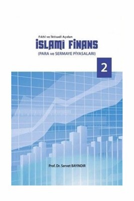 Fıkhi ve İktisadi Açıdan İslami Finans - Süleymaniye Vakfı Yayınları