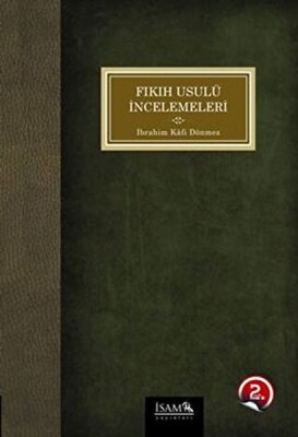 Fıkıh Usulü İncelemeleri - İsam Yayınları