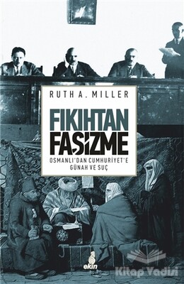 Fıkıhtan Faşizme - Ekin Yayınları