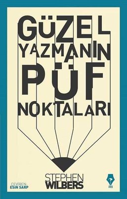 Güzel Yazmanın Püf Noktaları - 1