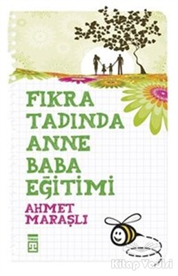 Fıkra Tadında Anne Baba Eğitimi - Timaş Yayınları