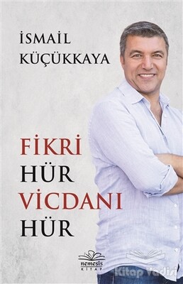 Fikri Hür Vicdanı Hür - Nemesis Kitap