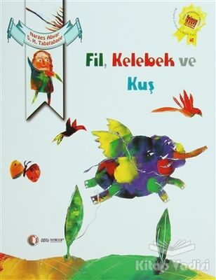 Fil, Kelebek ve Kuş - 1