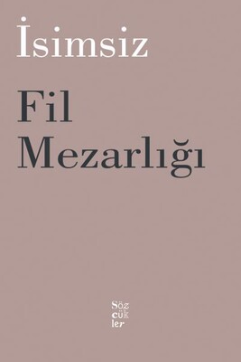 Fil Mezarlığı - Sözcükler