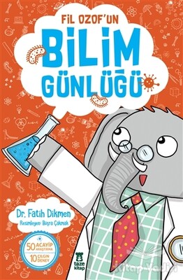 Fil Ozof'un Bilim Günlüğü - Taze Kitap