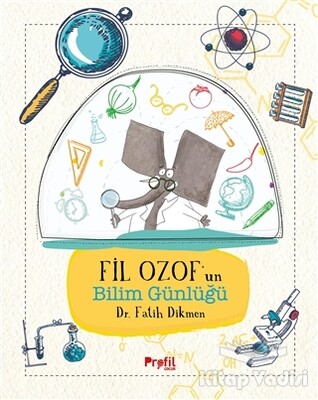 Fil Ozof’un Bilim Günlüğü - Profil Kitap