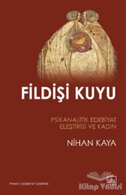 Fildişi Kuyu - İthaki Yayınları