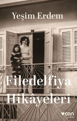Filedelfiya Hikâyeleri - Can Sanat Yayınları