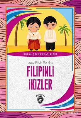 Filipinli İkizler - Dorlion Yayınları