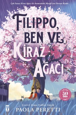 Filippo Ben ve Kiraz Ağacı - Genç Timaş