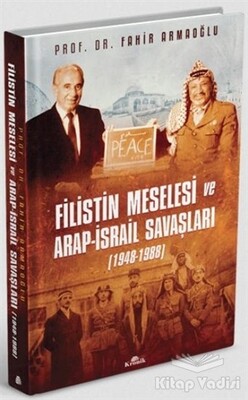 Filistin Meselesi ve Arap-İsrail Savaşları 1948-1988 - Kronik Kitap