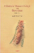 Filistin’e Musevi Göçü ve Siyonizm (1880-1914) - Kitabevi Yayınları