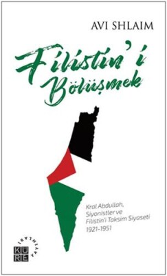 Filistin'i Bölüşmek - Küre Yayınları