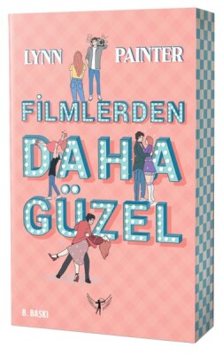 Filmlerden Daha Güzel - Artemis Yayınları