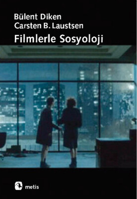 Filmlerle Sosyoloji - Metis Yayınları