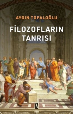 Filozofların Tanrısı - İz Yayıncılık