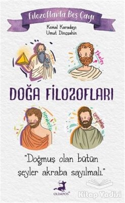 Filozoflarla Beş Çayı: Doğa Filozofları - Olimpos Yayınları