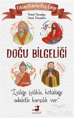 Filozoflarla Beş Çayı: Doğu Bilgeliği - 1