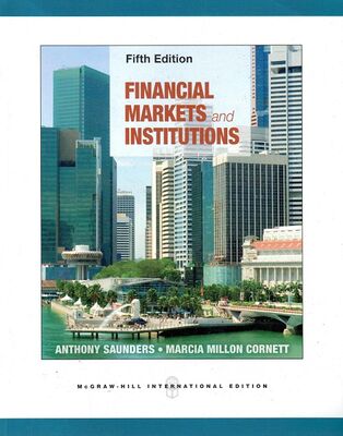 Financial Markets And Institutions - 1