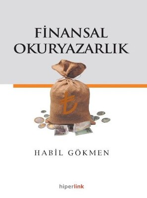 Finansal Okuryazarlık - Hiperlink Yayınları