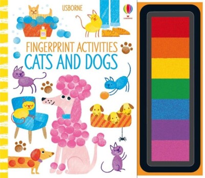 Fingerprint Activities: Cats and Dogs - Usborne Publishing