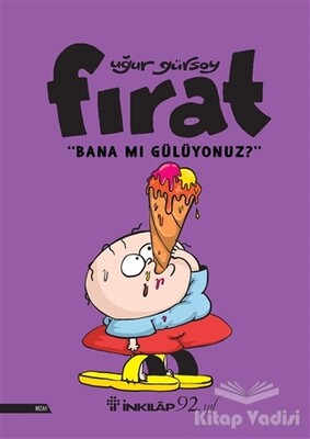 Fırat - Bana Mı Gülüyonuz? - İnkılap Kitabevi