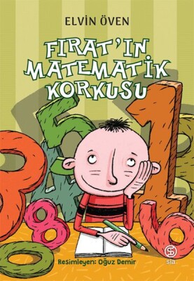 Fırat’ın Matematik Korkusu - Sia Kitap