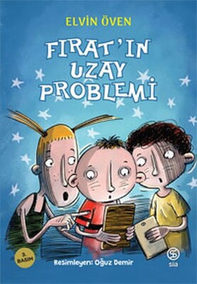 Fırat’ın Uzay Problemi - Sia Kitap