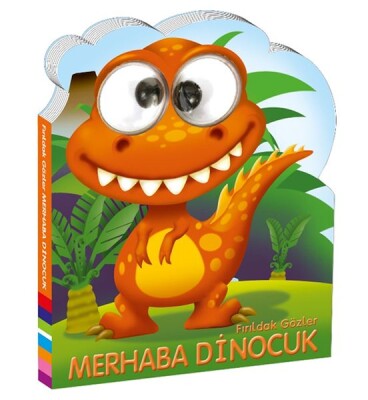 Fırıldak Gözler Merhaba Dinocuk - Beta Kids