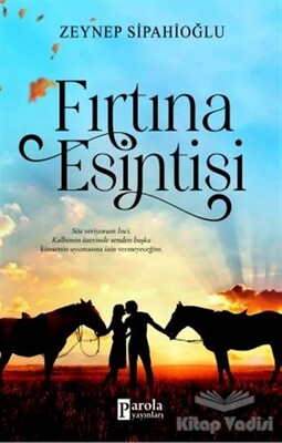 Fırtına Esintisi - Parola Yayınları